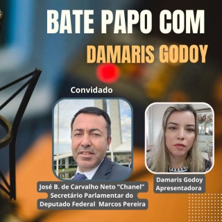 Bate papo com Damaris Godoy recebe José de Carvalho Neto, "Chanel"