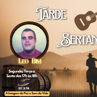 Tarde Sertaneja Apresentação: Leo Bim 16/01/2026
